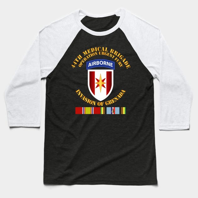 Grenada - 44th Med Bde Operation Urgent Fury w Svc Ribbons Baseball T-Shirt by twix123844